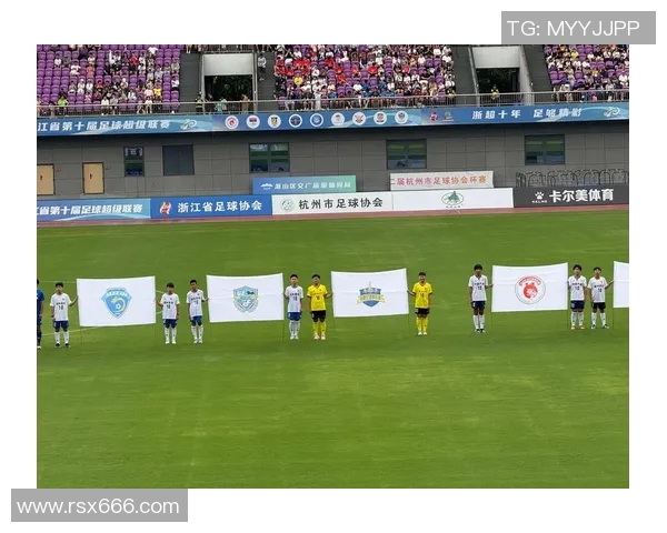 杭州足球队中路突破革新探索新战术助力球队崛起与发展 杭州足球队中路突破革新探索新战术助力球队崛起与发展